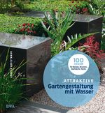 Gartengestaltung mit Wasser