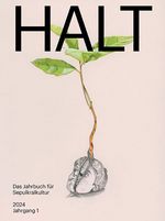 Halt. Das Jahrbuch für Sepulkralkultur