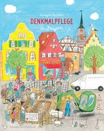 Neu erschienen: Wimmelbuch "Denkmalpflege in Bayern"